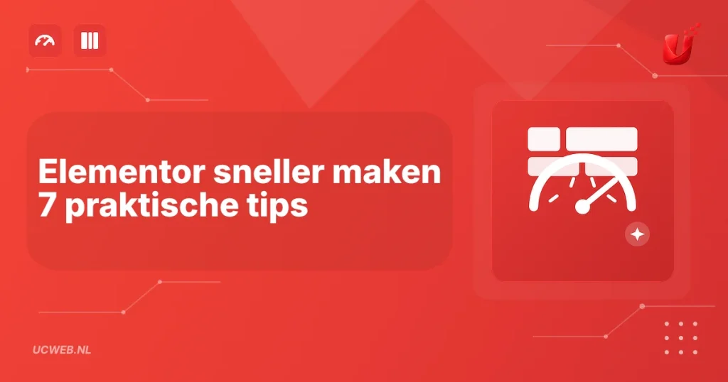 Elementor sneller maken: 7 praktische tips