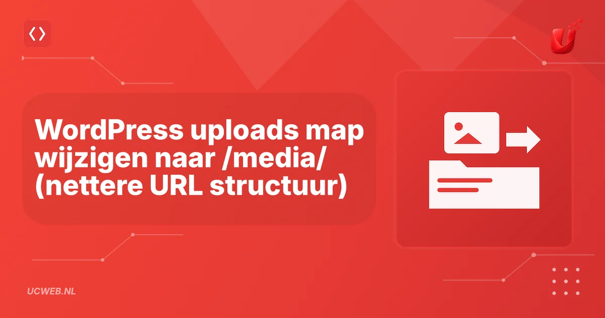 WordPress uploads map wijzigen naar /media/ (nettere URL structuur)
